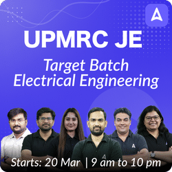 UPMRC JE Target Batch Electrical Engineering | Online Live Classes by Adda 247
